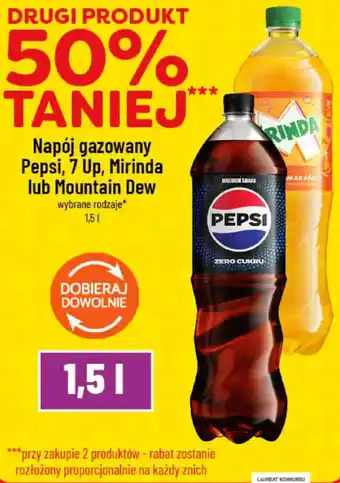 Napój gazowany Pepsi, 7 Up, Mirinda lub Mountain Dew