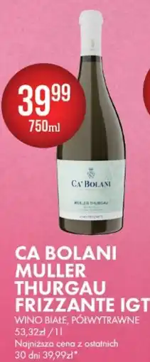 Al.Capone Ca Bolani Muller Thurgau Frizzante IGT oferta