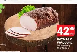 Chorten Szynka z Wadowic Dobrowolscy oferta