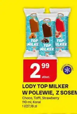 Chorten Lody Top Milker w polewie z sosem Choco oferta