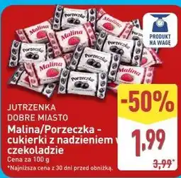 ALDI JUTRZENKA DOBRE MIASTO Malina/Porzeczka - cukierki z nadzieniem w czekoladzie oferta