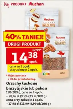 Auchan Orzechy łuskanе brazyliańskie lub pekan oferta
