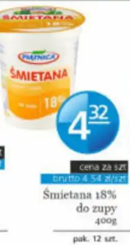 Specjał Śmietana 18% do zupy oferta