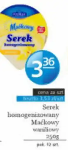Specjał Serek homogenizowany Maćkowy waniliowy oferta