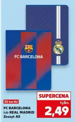 Kaufland FC BARCELONA lub REAL MADRID Zeszyt A5 oferta
