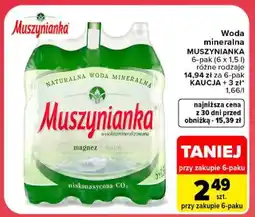 Carrefour Woda mineralna MUSZYNIANKA oferta