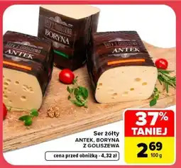 Carrefour Ser żółty ANTEK, BORYNA Z GOLISZEWA oferta