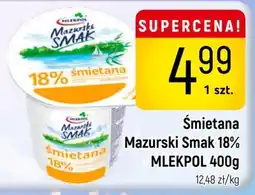 Delikatesy Piotruś Pan Śmietana Mazurski Smak 18% MLEKPOL oferta