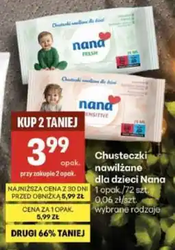 Delikatesy Centrum Chusteczki nawilżane dla dzieci Nana oferta