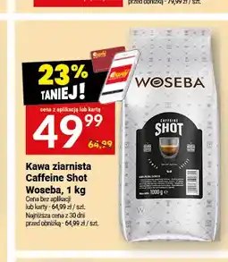 Twój Market Kawa ziarnista Woseba Caffeine Shot oferta