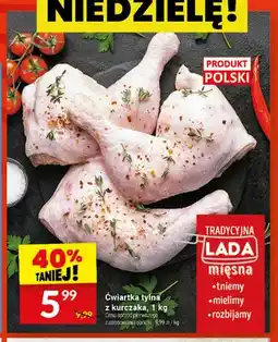 Twój Market Ćwiartka tylna z kurczaka oferta