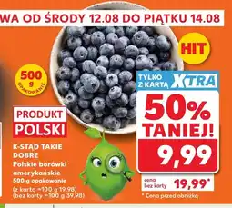 Kaufland Borówki amerykańskie K-Stąd Takie Dobre oferta