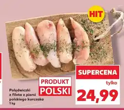 Kaufland Polędwiczki z fileta z piersi polskiego kurczaka oferta