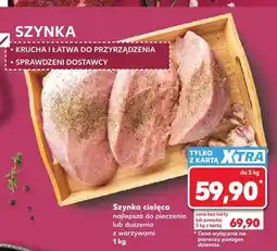 Kaufland Szynka cielęca oferta