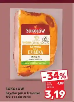 Kaufland Szynka jak u Dziadka Sokołów oferta