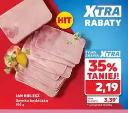 Kaufland Szynka beskidzka Jan Bielesz oferta