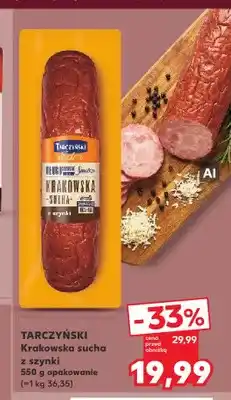 Kaufland Krakowska sucha z szynki Tarczyński oferta