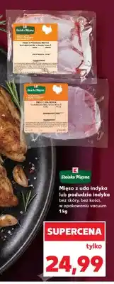 Kaufland Mięso z uda indyka bez skóry bez kości Stoisko Mięsne oferta