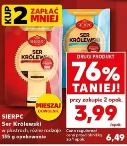 Kaufland SIERPC Ser Królewski w plastrach, różne rodzaje oferta