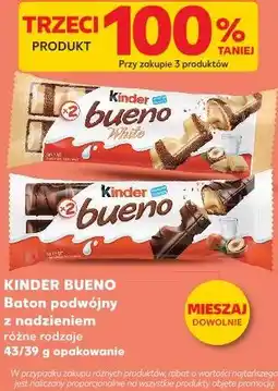 Kaufland Kinder Bueno Baton podwójny z nadzieniem różne rodzaje oferta