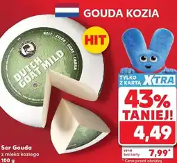 Kaufland Ser Gouda z mleka koziego oferta