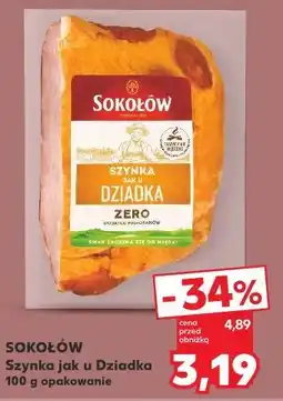 Kaufland Sokołów Szynka jak u Dziadka oferta