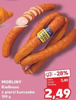 Kaufland Morliny Kiełbasa z piersi kurczaka oferta