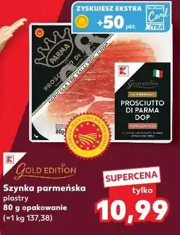 Kaufland K-Gold Edition Szynka parmeńska plastry oferta