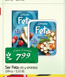 Cezar Delikatesy Ser Feta Lublanka Spomlek oferta