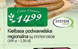 Cezar Delikatesy Kiełbasa podwawelska regionalna System Drob oferta