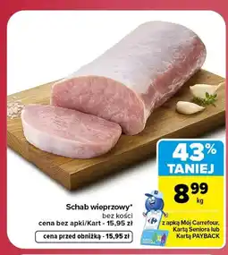 Carrefour Market Schab bez kości Carrefour oferta