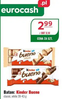 Eurocash Baton: Kinder Bueno oferta