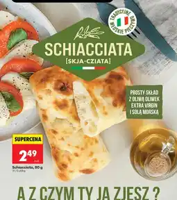 Biedronka Pieczywo Schiacciata oferta