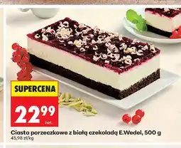 Biedronka Ciasto porzeczkowe z białą czekoladą E.Wedel oferta