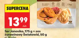 Biedronka Ser Janosika, 175 g + sos żurawinowy Światowid, 50 g oferta