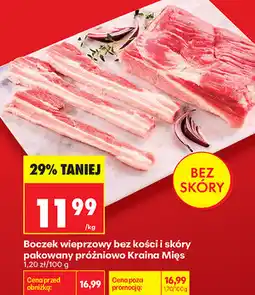 Biedronka Boczek wieprzowy bez kości i skóry pakowany próżniowo Kraina Mięs oferta