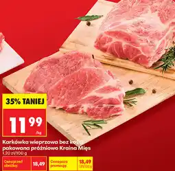 Biedronka Karkówka wieprzowa bez kości pakowana próżniowo Kraina Mięs oferta