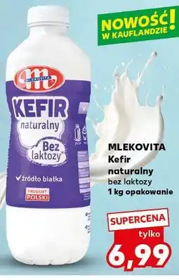 Kaufland Mlekovita Kefir naturalny bez laktozy oferta