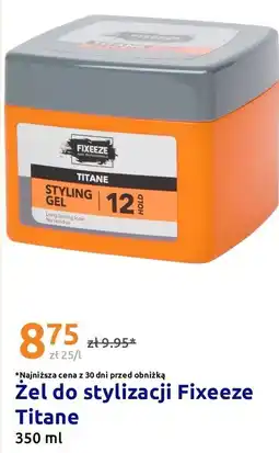 Action Żel do stylizacji Fixeeze Titane oferta