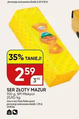 Chata Polska Ser żółty Złoty Mazur Mlekpol oferta
