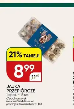 Chata Polska Jajka przepiórcze Czachorowski oferta