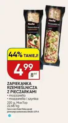 Chata Polska Zapiekanka rzemieślnicza z pieczarkami MaxTop oferta
