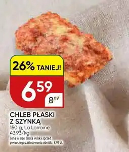 Chata Polska Chleb płaski z szynką La Lorraine oferta