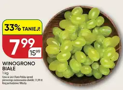 Chata Polska Winogrono białe Włochy oferta