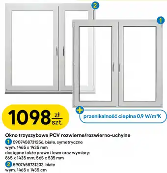 Okno trzyszybowe PCV rozwierne/rozwierno-uchylne