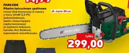 Kaufland PARKSIDE Pilarka łańcuchowa spalinowa oferta