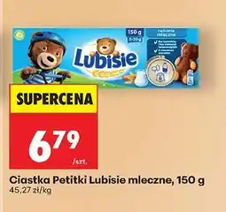 Biedronka Ciastka Petitki Lubisie mleczne, 150 g oferta