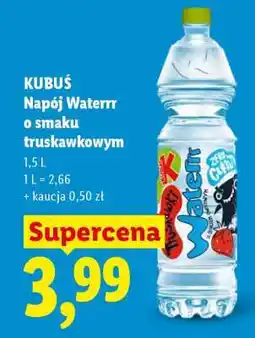 Lidl KUBUŚ Napój Waterrr o smaku truskawkowym oferta