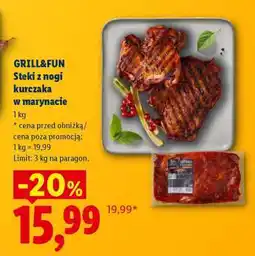 Lidl GRILL&FUN Steki z nogi kurczaka w marynacie oferta