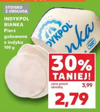 Kaufland INDYKPOL BIANKA Pierś gotowana z indyka 100 g oferta